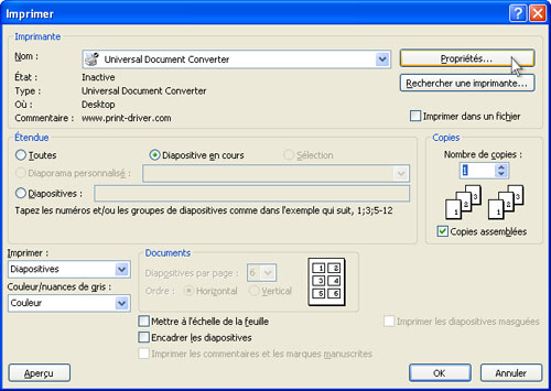 Sur la liste des imprimantes, sélectionnez Universal Document Converter puis cliquez sur le bouton Propriétés.
